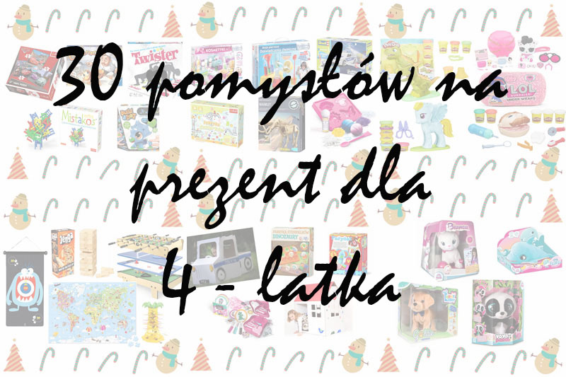 prezent dla 4 latka